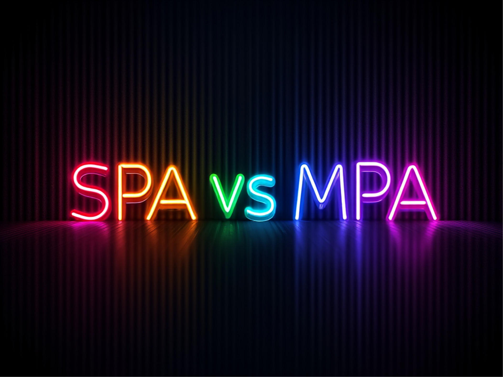 SPA vs MPA: What's the difference